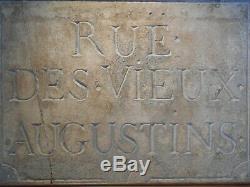 Ancienne plaque de rue parisienne en pierre d'époque XVIIème siècle. 1er arr